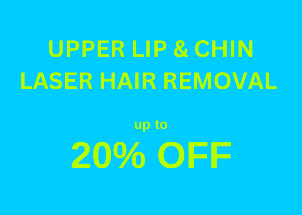 Laser Hair Removal - Lip & Chin