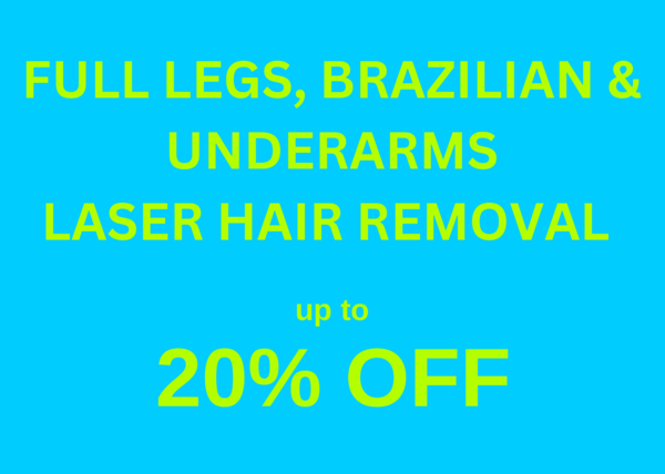 Laser Hair Removal - Full Leg, Brazilian & Underams