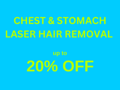 Laser Hair Removal - Chest & Stomach