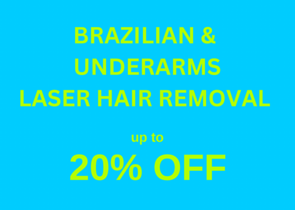Laser Hair Removal - Brazilian & Underarm